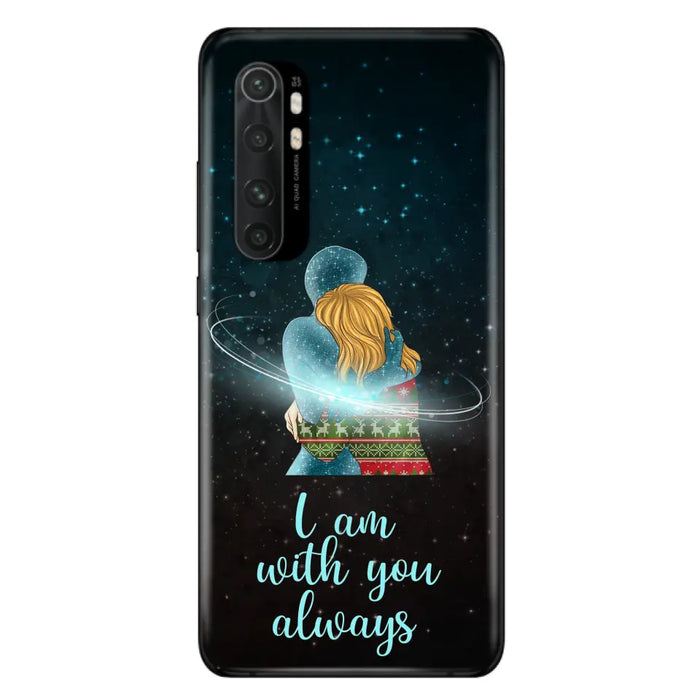 Custom Personalized Memorial Phone Case - Memorial Gift Idea For Family/Couple - Case For Oppo/Xiaomi/Huawei - I Am With You Always