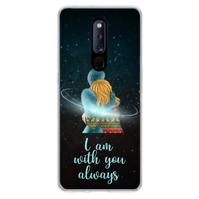 Custom Personalized Memorial Phone Case - Memorial Gift Idea For Family/Couple - Case For Oppo/Xiaomi/Huawei - I Am With You Always