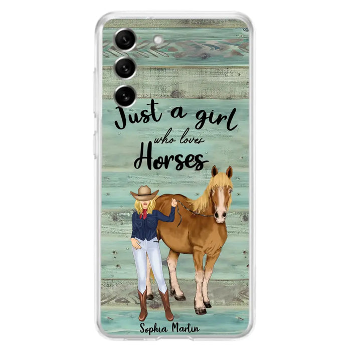 Custom Personalized Horse Lady Phone Case - Gift Idea For Horse Lovers - Just A Girl Who Loves Horses - Case For iPhone/Samsung