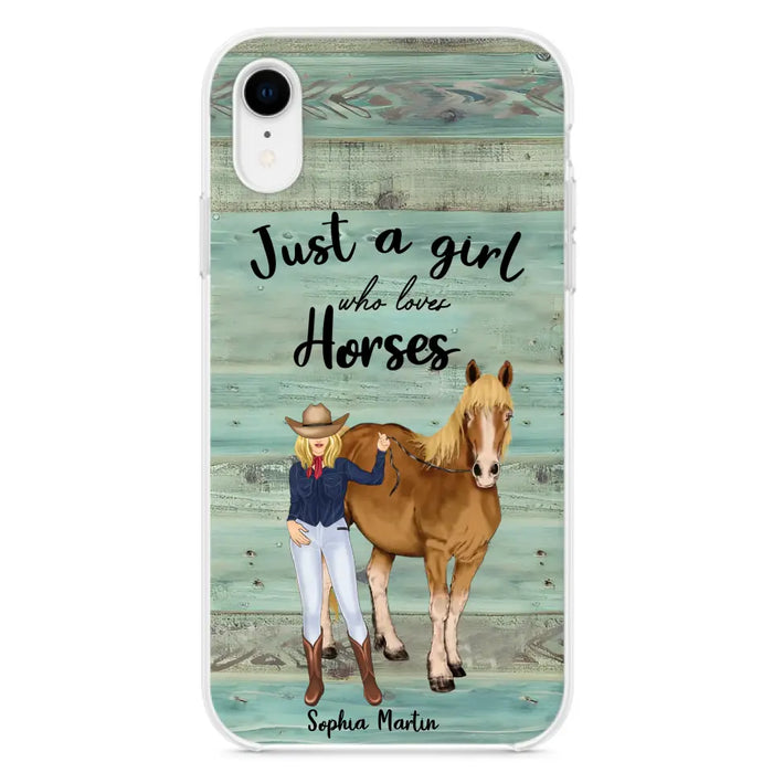 Custom Personalized Horse Lady Phone Case - Gift Idea For Horse Lovers - Just A Girl Who Loves Horses - Case For iPhone/Samsung