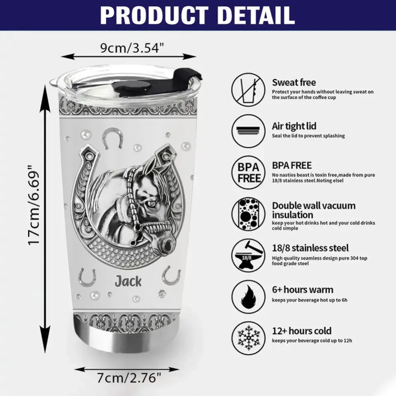 Personalized Horse Tumbler - Gift Idea For Horse Lovers - Life Is Better With A Horse