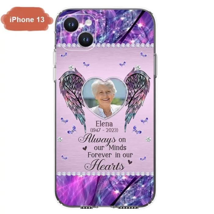 Custom Personalized Memorial Phone Case - Memorial Gift Idea For Family - Case For iPhone/Samsung - Always On My Mind Forever In Our Hearts