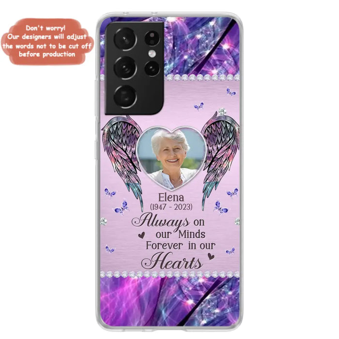 Custom Personalized Memorial Phone Case - Memorial Gift Idea For Family - Case For iPhone/Samsung - Always On My Mind Forever In Our Hearts