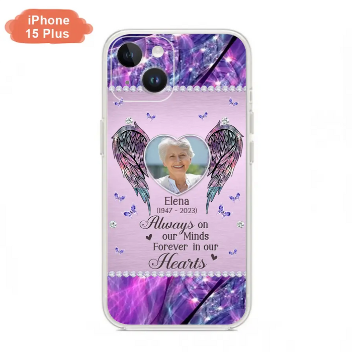 Custom Personalized Memorial Phone Case - Memorial Gift Idea For Family - Case For iPhone/Samsung - Always On My Mind Forever In Our Hearts