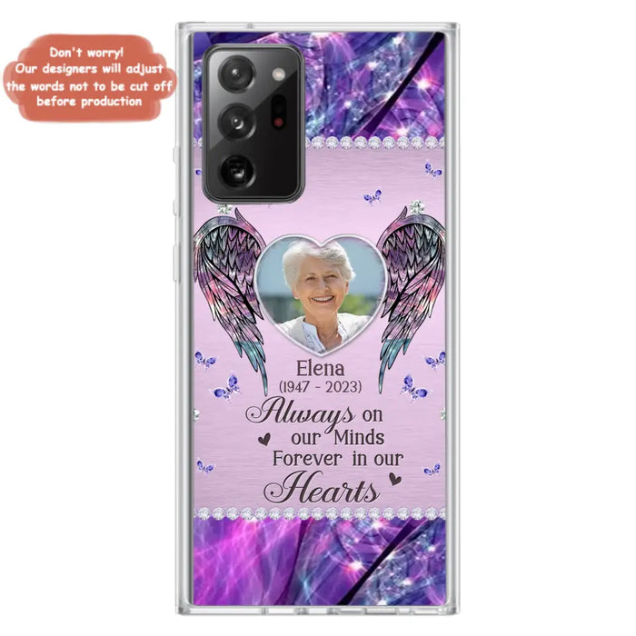 Custom Personalized Memorial Phone Case - Memorial Gift Idea For Family - Case For iPhone/Samsung - Always On My Mind Forever In Our Hearts