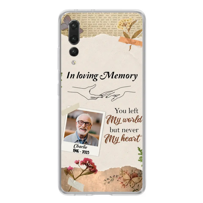 Custom Personalized Memorial Phone Case - Memorial Gift Idea For Family - Case For Oppo/Xiaomi/Huawei - You Left My World But Never My Heart