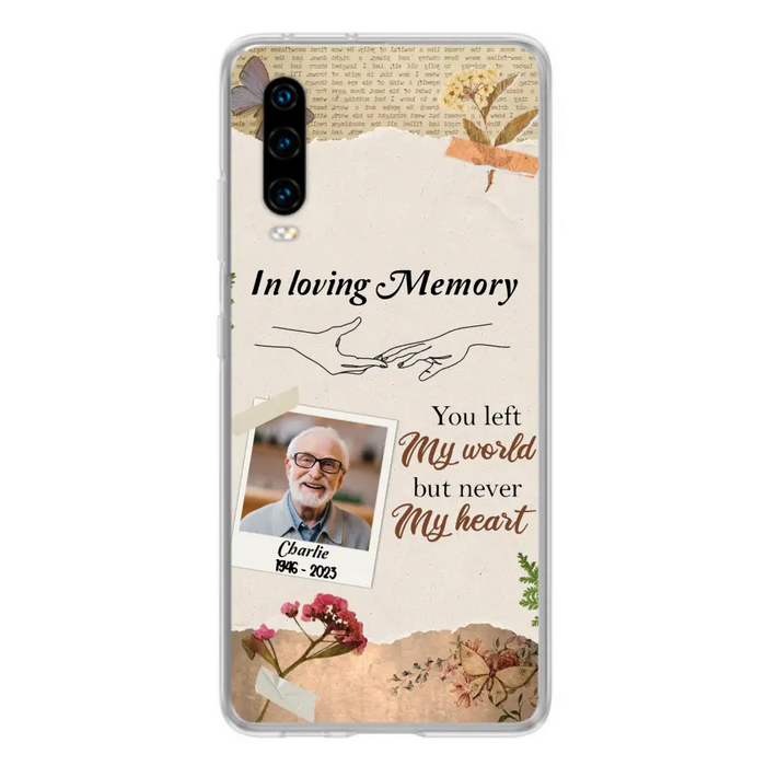 Custom Personalized Memorial Phone Case - Memorial Gift Idea For Family - Case For Oppo/Xiaomi/Huawei - You Left My World But Never My Heart