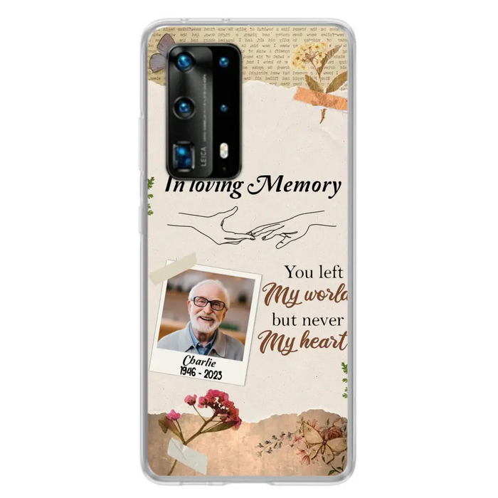 Custom Personalized Memorial Phone Case - Memorial Gift Idea For Family - Case For Oppo/Xiaomi/Huawei - You Left My World But Never My Heart