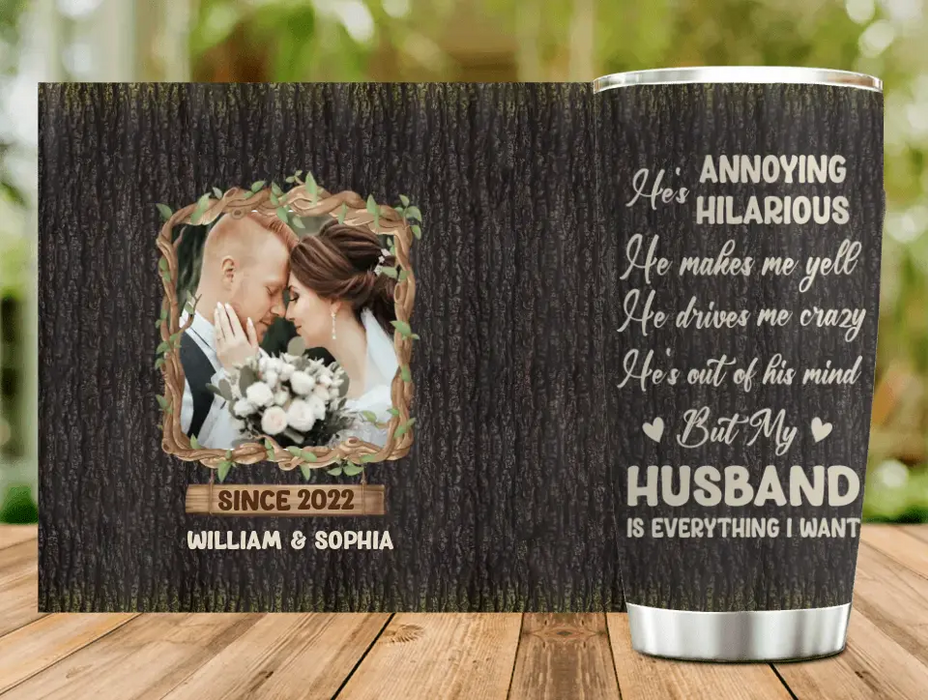 Custom Personalized Couple Tumbler - Gift Idea For Couple/Him/Her/Anniversary - Upload Photo - My Husband Is Everything I Want