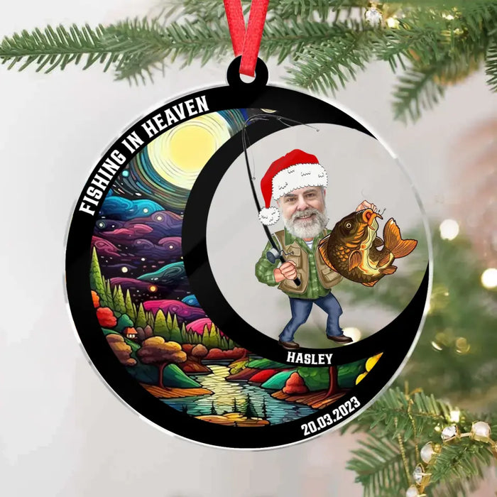 Custom Personalized Fishing In Heaven Acrylic Ornament - Upload Photo - Memorial Gift Idea For Family Member