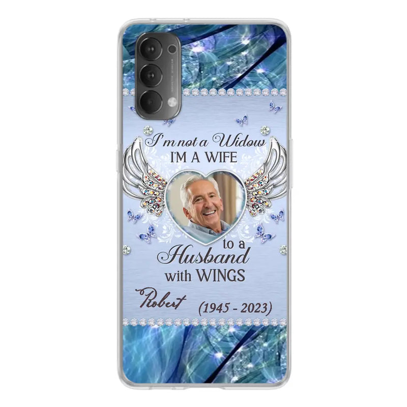Personalized Memorial Phone Case - Memorial Gift Idea For Family - Case For Oppo/Xiaomi/Huawei - I'm Not A Widow