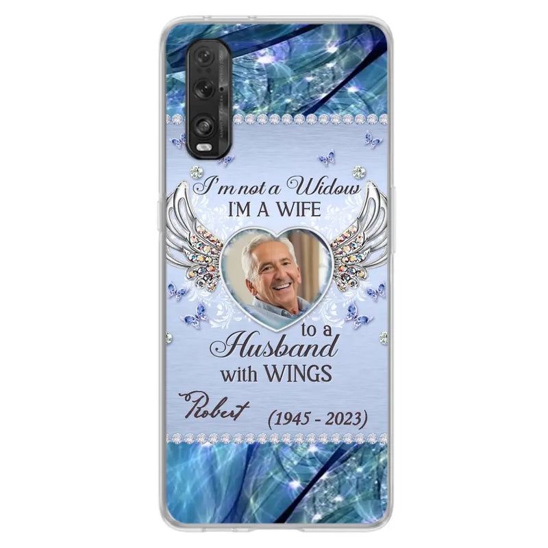 Personalized Memorial Phone Case - Memorial Gift Idea For Family - Case For Oppo/Xiaomi/Huawei - I'm Not A Widow