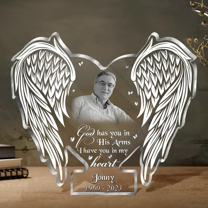 Custom Personalized Memorial Photo Acrylic Plaque - Christmas/Memorial Gift Idea for Family - God Has You In His Arms I Have You In My Heart