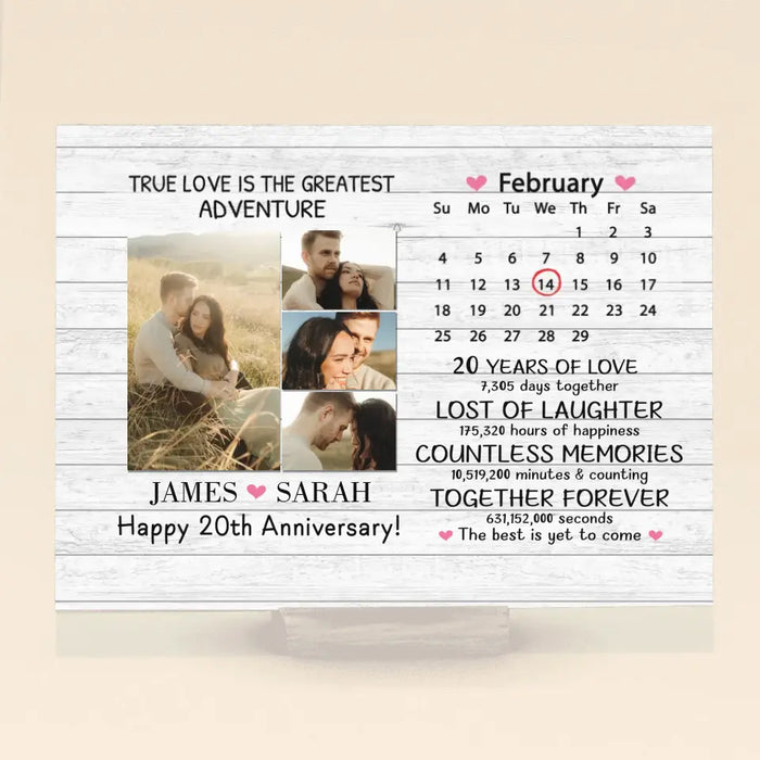 Custom Personalized Happy Anniversary Couple Photo Horizontal Acrylic Plaque - Anniversary/ Valentine's Day Gift Idea For Couple/ Him/ Her - True Love Is The Greatest Adventure