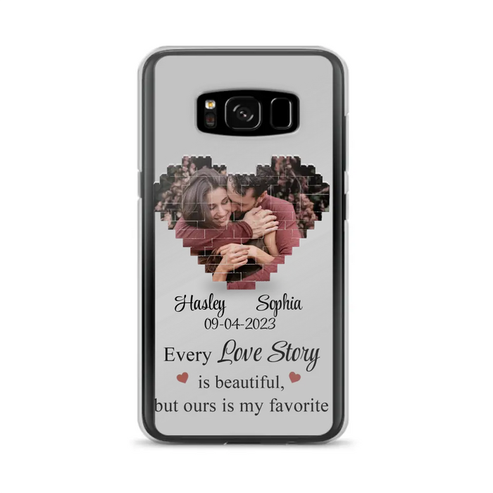 Custom Personalized Love Story Phone Case For iPhone/Samsung - Gift Idea For Couple/ Christmas/ Valentine/ Anniversary - Upload Photo - Every Love Story Is Beautiful, But Ours Is My Favorite