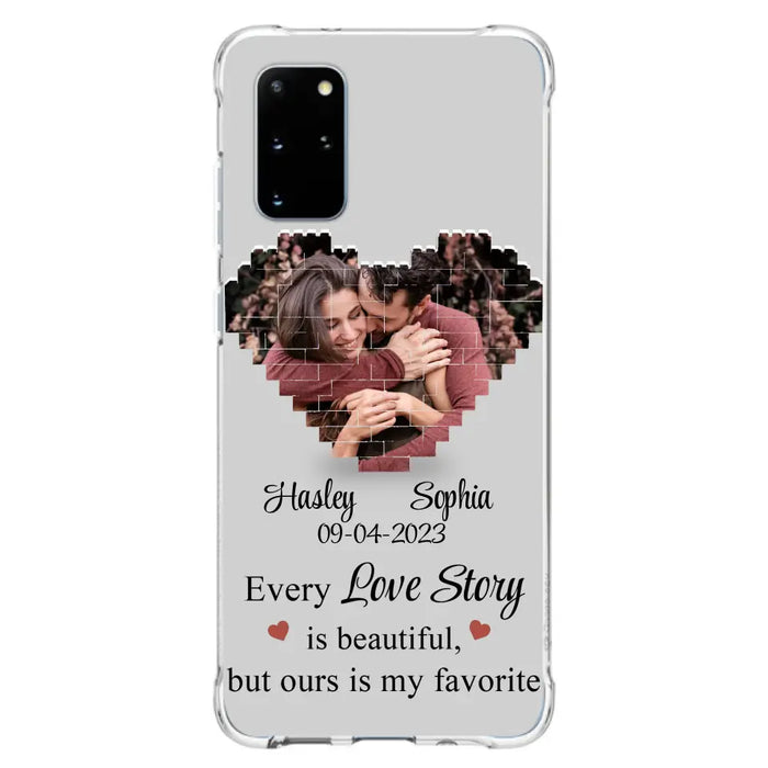 Custom Personalized Love Story Phone Case For iPhone/Samsung - Gift Idea For Couple/ Christmas/ Valentine/ Anniversary - Upload Photo - Every Love Story Is Beautiful, But Ours Is My Favorite