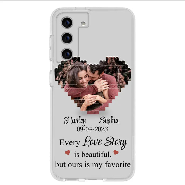 Custom Personalized Love Story Phone Case For iPhone/Samsung - Gift Idea For Couple/ Christmas/ Valentine/ Anniversary - Upload Photo - Every Love Story Is Beautiful, But Ours Is My Favorite