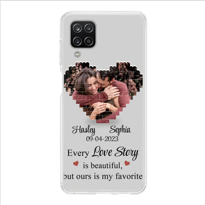 Custom Personalized Love Story Phone Case For iPhone/Samsung - Gift Idea For Couple/ Christmas/ Valentine/ Anniversary - Upload Photo - Every Love Story Is Beautiful, But Ours Is My Favorite