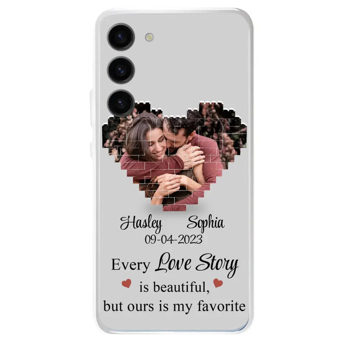 Custom Personalized Love Story Phone Case For iPhone/Samsung - Gift Idea For Couple/ Christmas/ Valentine/ Anniversary - Upload Photo - Every Love Story Is Beautiful, But Ours Is My Favorite