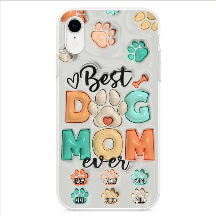 Personalized Dog Mom/Dad Phone Case - Gift Idea For Dog Owners/Lovers - Upto 6 Paws - Best Dog Mom Ever - Case For iPhone/Samsung