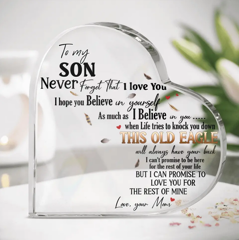 Custom To My Son Crystal Heart - Birthday Gift Idea From Mom Dad To Son - To My Son Never Forget That I Love You