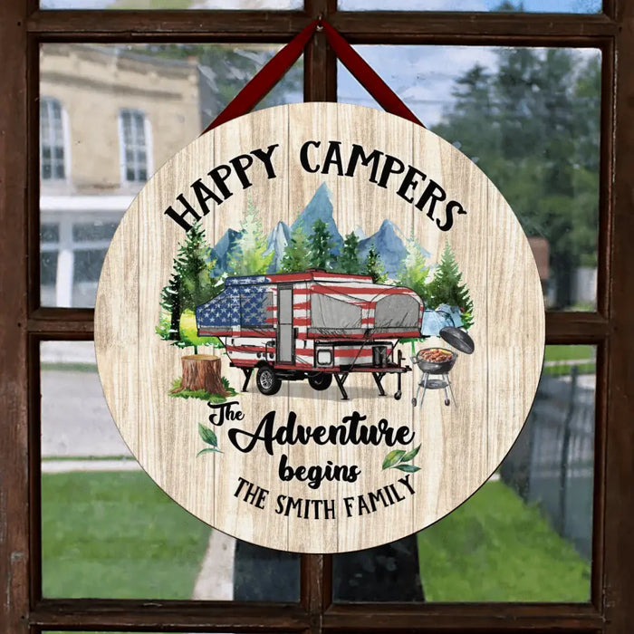 Custom Personalized Camper Circle Door Sign - Gift Idea For Camping Lovers/Family - Happy Campers The Adventure Begins