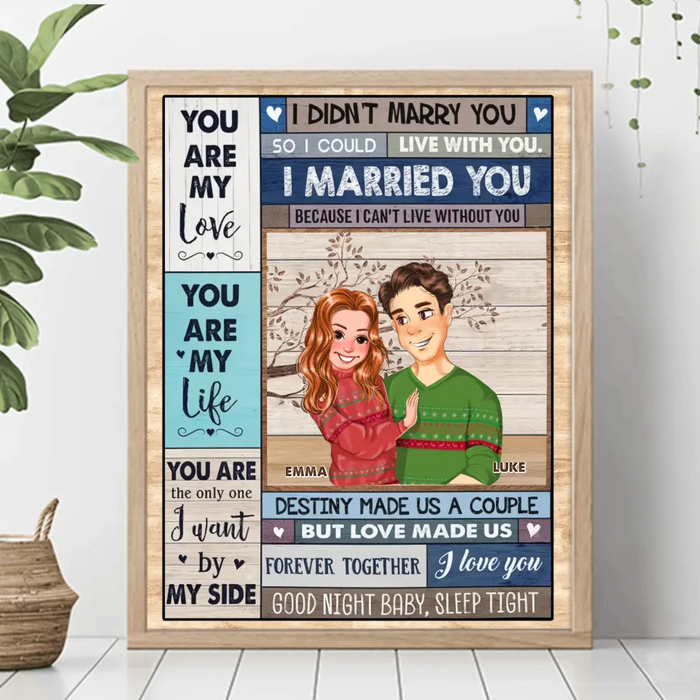Custom Personalized Couple Husband And Wife Poster - Gift Idea For Couple/ Him/ Her/ Valentine's Day - I Can't Live Without You