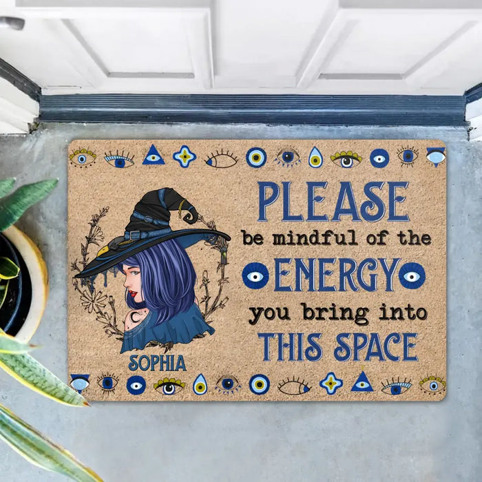Custom Personalized Witch Doormat - Gift Idea For Witch Lovers - Please Be Mindful Of The Energy You Bring Into This Space