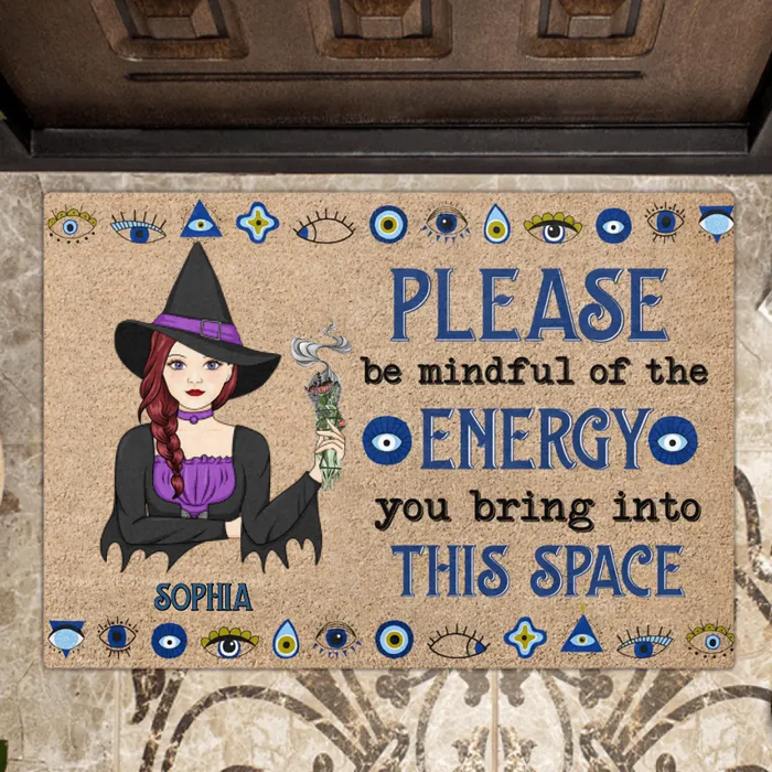 Personalized Witch Doormat - Best Gift Idea For Witch Lovers - Please Be Mindful Of The Energy You Bring Into This Space