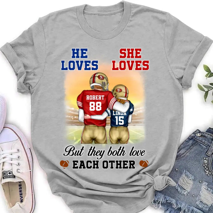 Personalized Football Couple Shirt/Hoodie - Gift Idea For Couple/Him/Her/Football Lovers - They Both Love Each Other