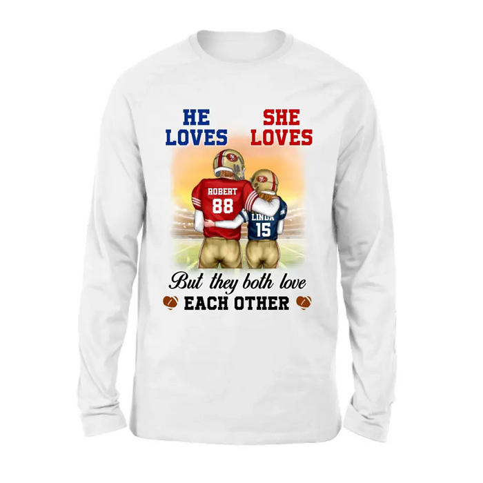 Personalized Football Couple Shirt/Hoodie - Gift Idea For Couple/Him/Her/Football Lovers - They Both Love Each Other