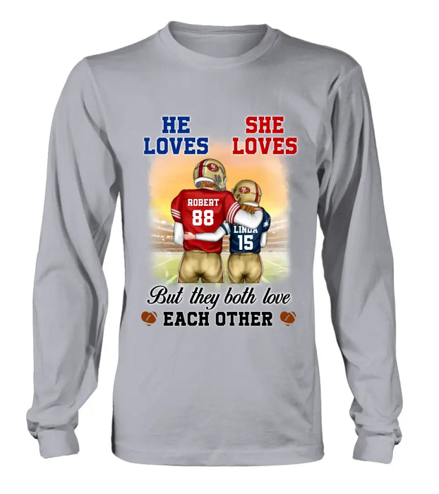 Personalized Football Couple Shirt/Hoodie - Gift Idea For Couple/Him/Her/Football Lovers - They Both Love Each Other