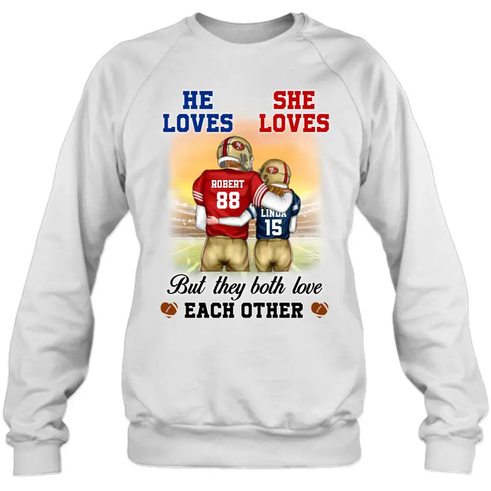 Personalized Football Couple Shirt/Hoodie - Gift Idea For Couple/Him/Her/Football Lovers - They Both Love Each Other