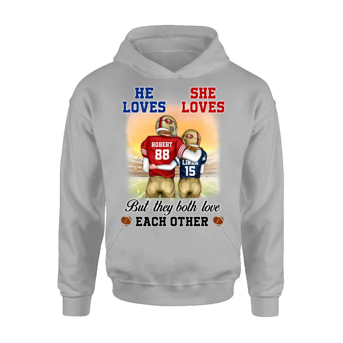 Personalized Football Couple Shirt/Hoodie - Gift Idea For Couple/Him/Her/Football Lovers - They Both Love Each Other