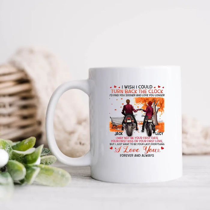 Personalized Couple Coffee Mug - Gift Idea For Couple/ Him/ Her/ Valentine's Day - I Wish I Could Turn Back The Clock