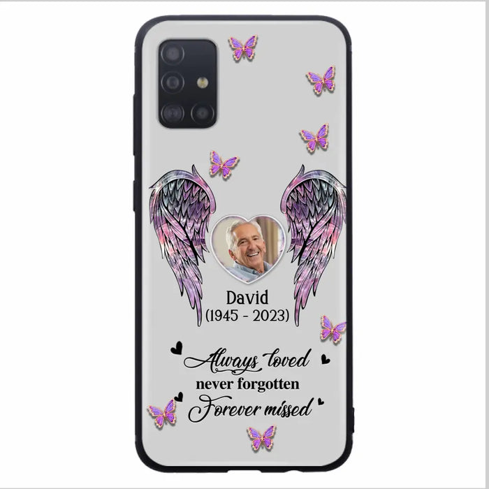 Custom Personalized Memorial Phone Case - Memorial Gift Idea For Family Member - Upload Photo - Case For iPhone/Samsung - Always Loved Never Forgotten Forever Missed