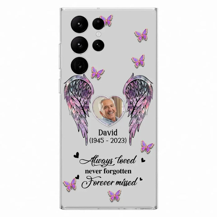 Custom Personalized Memorial Phone Case - Memorial Gift Idea For Family Member - Upload Photo - Case For iPhone/Samsung - Always Loved Never Forgotten Forever Missed