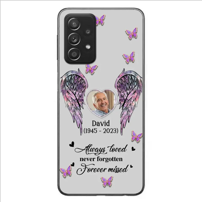 Custom Personalized Memorial Phone Case - Memorial Gift Idea For Family Member - Upload Photo - Case For iPhone/Samsung - Always Loved Never Forgotten Forever Missed