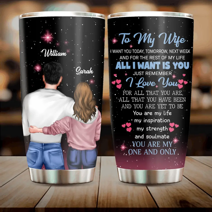 Personalized To My Wife Tumbler - Valentine's Day Gift Idea For Wife From Husband - You Are My One And Only