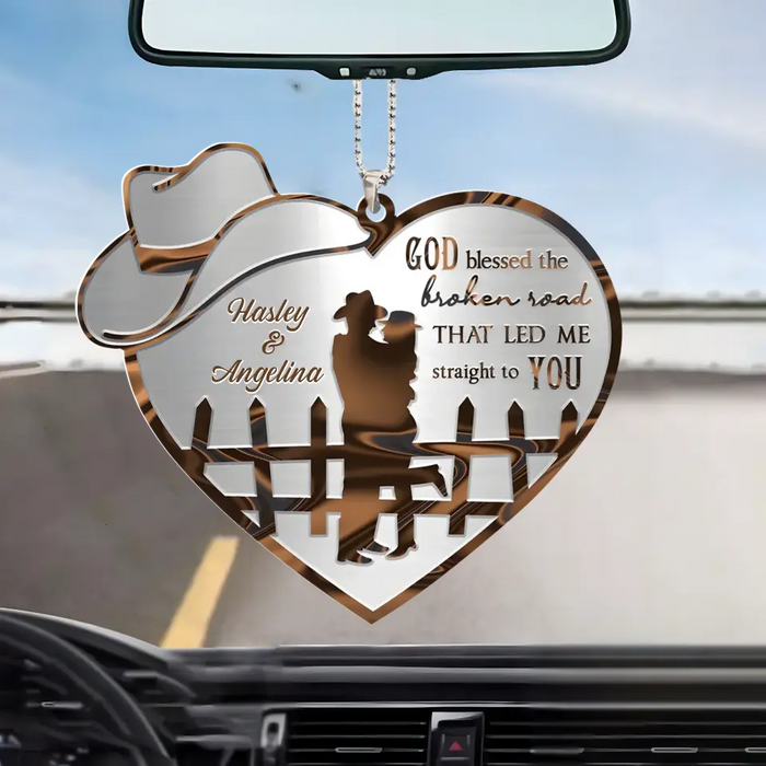 Custom Personalized Couple Acrylic Car Ornament - Gift Idea For Couple/ Valentines/ Him/ Her - God Blessed The Broken Road That Led Me Straight To You