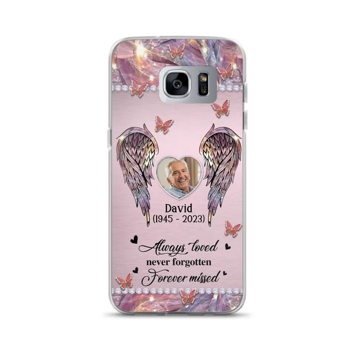 Custom Personalized Memorial Phone Case - Memorial Gift Idea For Family - Case For iPhone/Samsung - Always Loved Never Forgotten Forever Missed