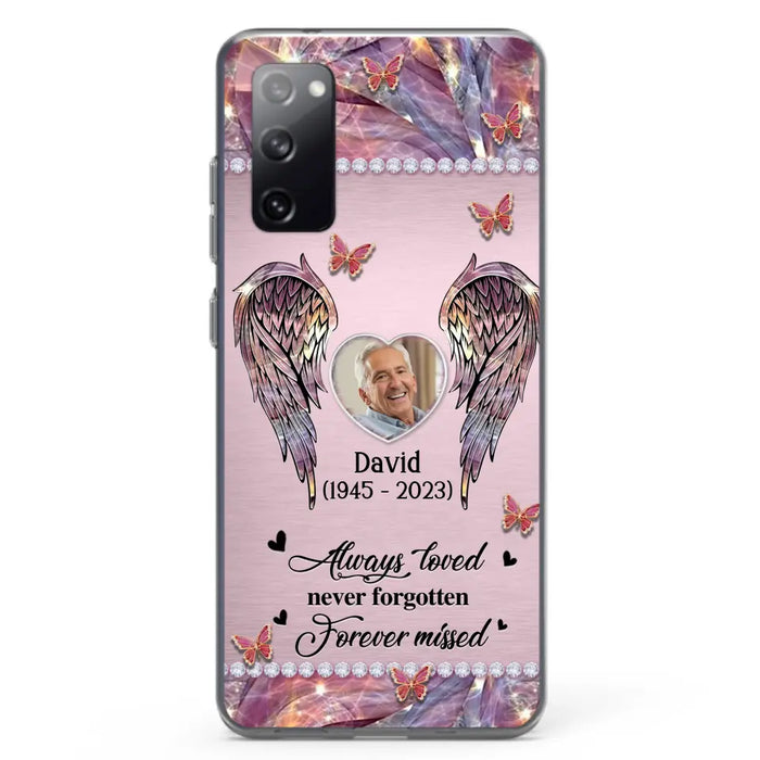 Custom Personalized Memorial Phone Case - Memorial Gift Idea For Family - Case For iPhone/Samsung - Always Loved Never Forgotten Forever Missed