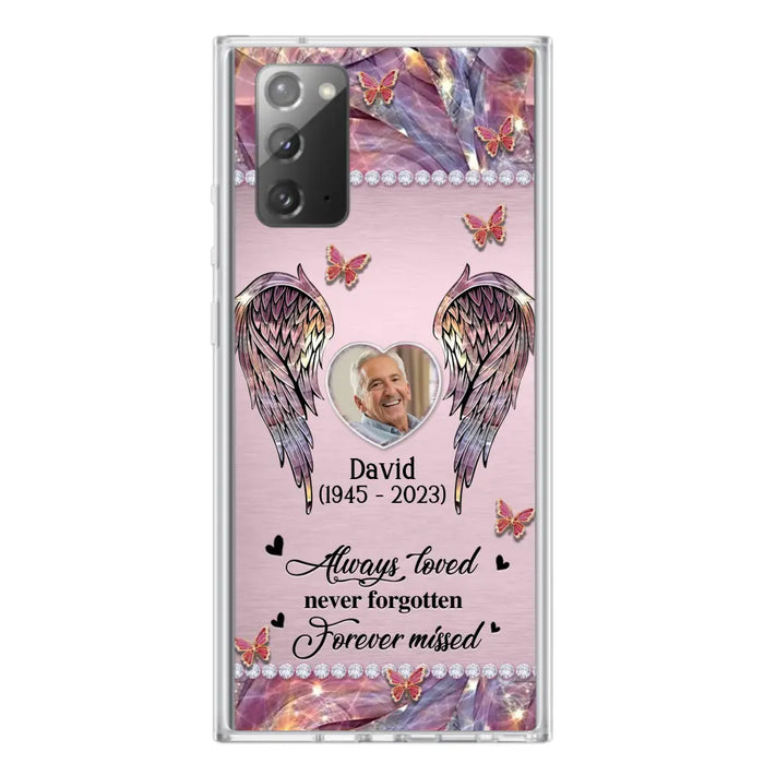 Custom Personalized Memorial Phone Case - Memorial Gift Idea For Family - Case For iPhone/Samsung - Always Loved Never Forgotten Forever Missed