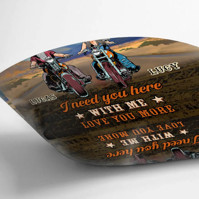 Custom Personalized Couple Biker Pillow Cover - Gift Idea For Husband From Wife - Ride Safely Handsome I Need You Here With Me