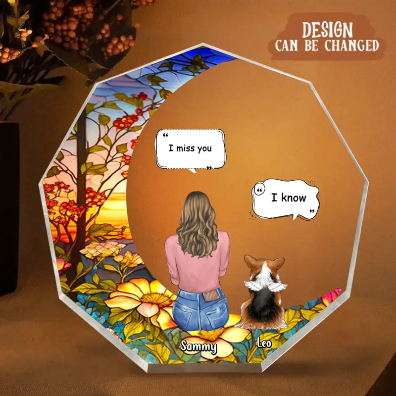 Personalized Memorial Pet Nonagon Acrylic Plaque - Memorial Gift Idea For Dog/Cat/Rabbit Owners - I Miss You