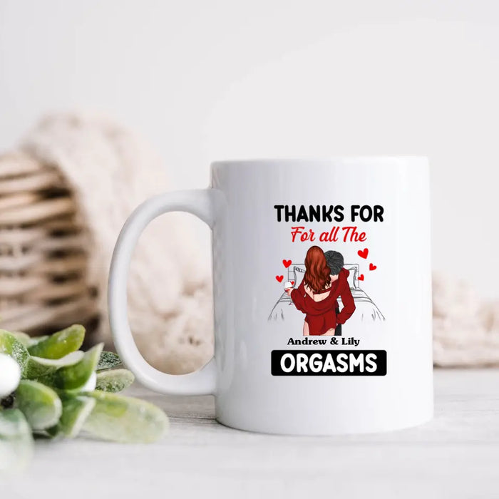 Custom Personalized Couple Coffee Mug - Gift Idea For Couple/Valentine's Day - Thanks For All The Orgasms