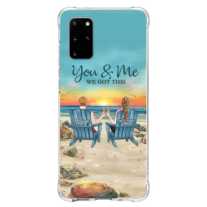 Custom Personalized Couple Phone Case - Gift Idea For Couple/ Valentines Day - You & Me We Got This - Case For iPhone/ Samsung