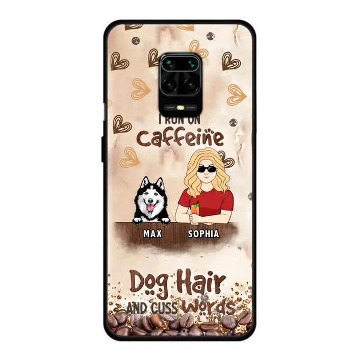 Personalized Pet Phone Case - Gift Idea For Dog/Cat/Horse Lovers - I Run On Caffeine Dog Hair And Cuss Words - Case For Oppo/Xiaomi/Huawei