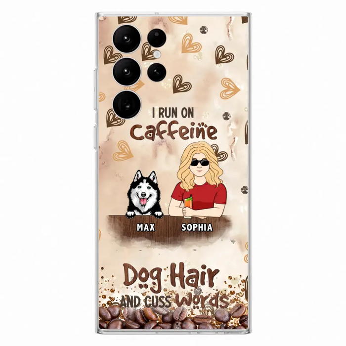 Personalized Pet Phone Case - Gift Idea For Dog/Cat/Horse Lovers - I Run On Caffeine Dog Hair And Cuss Words - Case For iPhone/Samsung