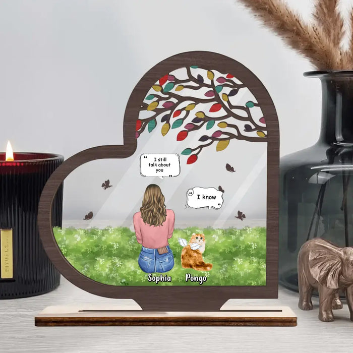 Custom Personalized Memorial Cat Wooden And Acrylic Plaque - Upto 3 Pets - Memorial Gift For Dog/ Cat Lover - I Still Talk About You